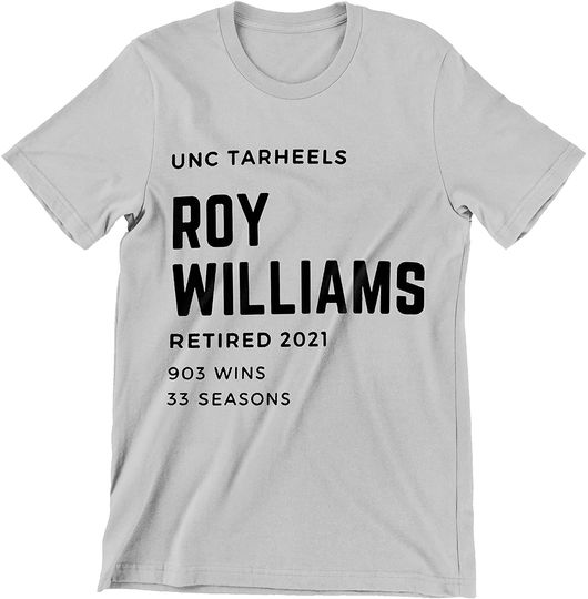 Roy Williams Retire 2021 Shirt