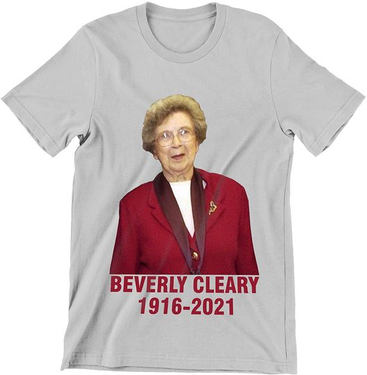 Beloved Children's Author Beverly Cleary Dies at 104 Shirt