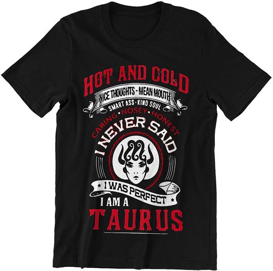 I Am A Taurus T-Shirt