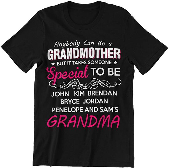 Grandmother Special to be John Kim Brendan Bryce Jordan Penelope Sam Grandma T-Shirt