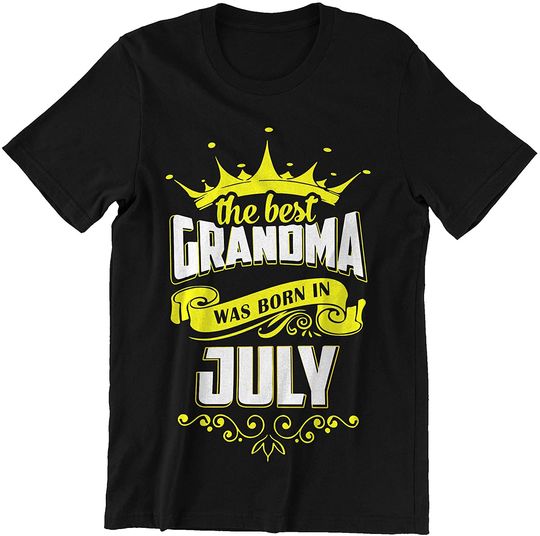 The Best Grandma was Born in July t-Shirt