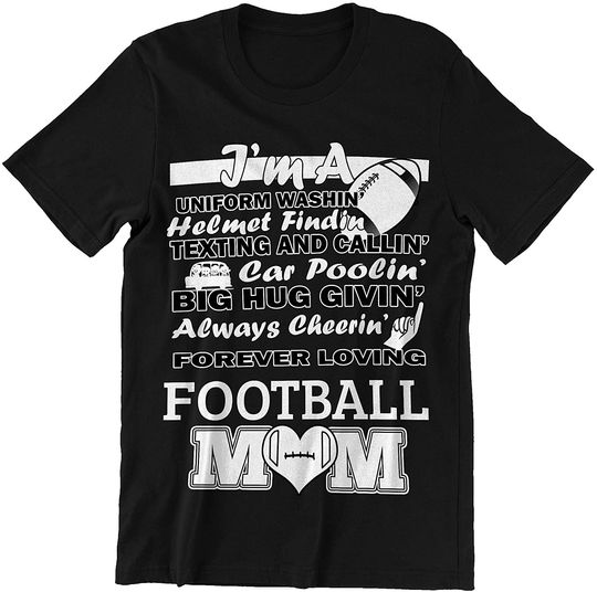 Football Player Mom Quote Forever Loving Football Mom T-Shirt