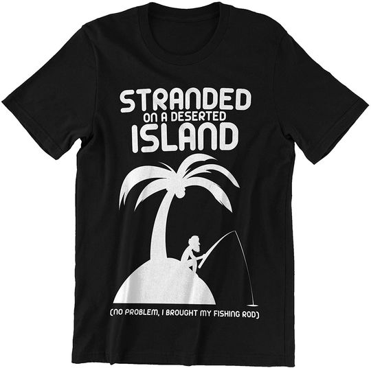 Stranded On A Deserted Island Shirts
