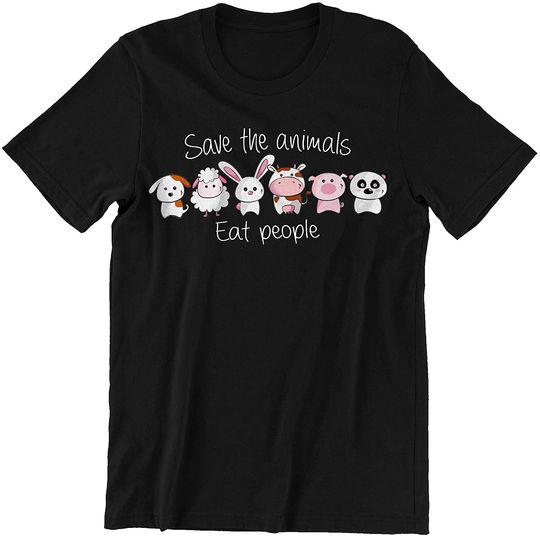 Animal Save The Animal Eat People Shirt