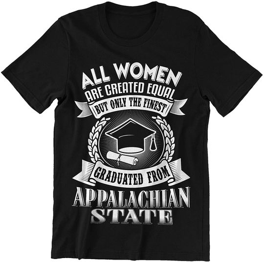 State Women But Only The Finest Shirt