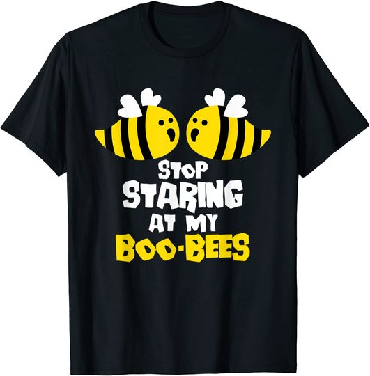 Stop Staring At My Boo Bees Adult Pun Boobies T-Shirt