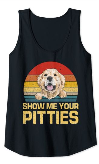 Show Me Your Pitties Golden Retrievers Dog Lovers Vintage Tank Top