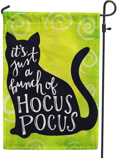 Garden Flag Decoration for Halloween Decoration,Its just a Bunch of Hocus Pocus