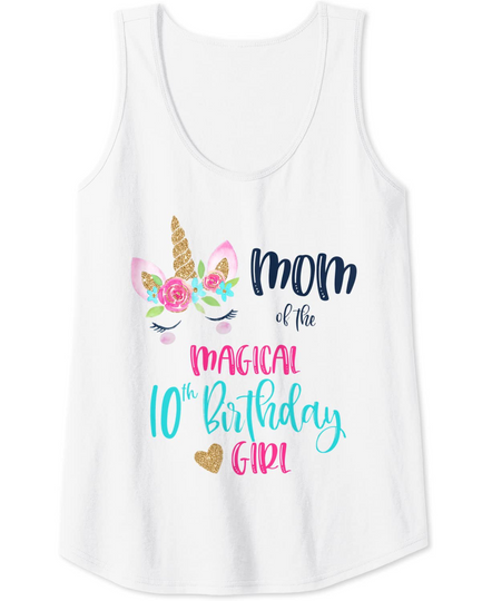 Womens Unicorn Mom of the 10th Birthday Girl Matching Mama Party Tank Top