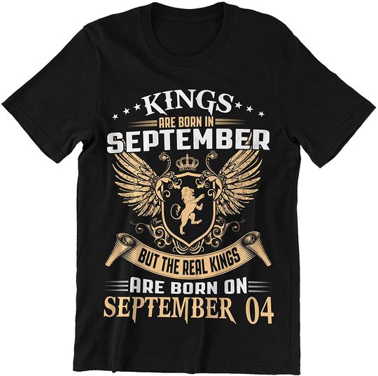 September Real King Born On September 04 Shirt