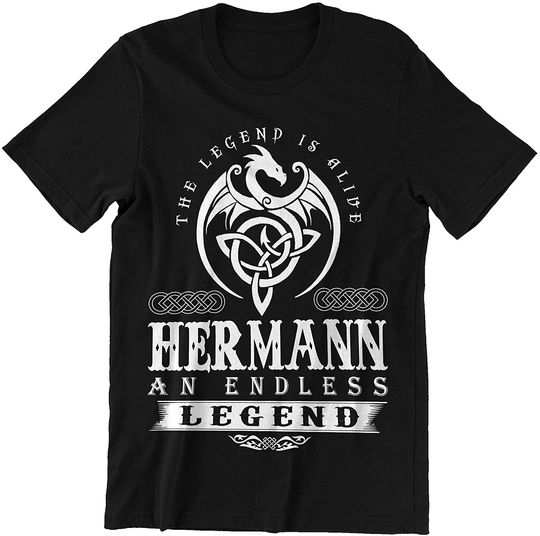 Hermann The Legend is Alive Shirt
