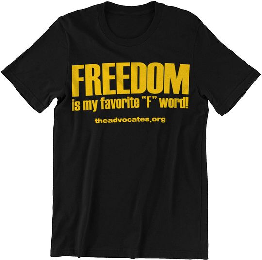 Freedom My Favorite F Word Shirt