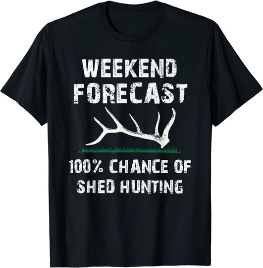 Elk & Deer Shed Antler Hunting, Shed Hunters T Shirt
