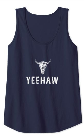 Yeehaw Rodeo Cowboy Western County Southern Horse Lover Tank Top