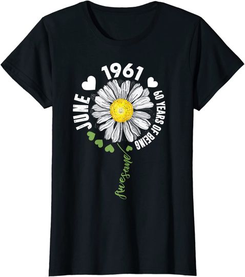 June Girl 1961 60th Sunshine Birthday T-Shirt