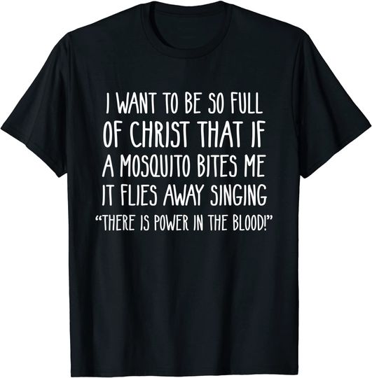 Christian Mosquito Joke Deluxe T Shirt