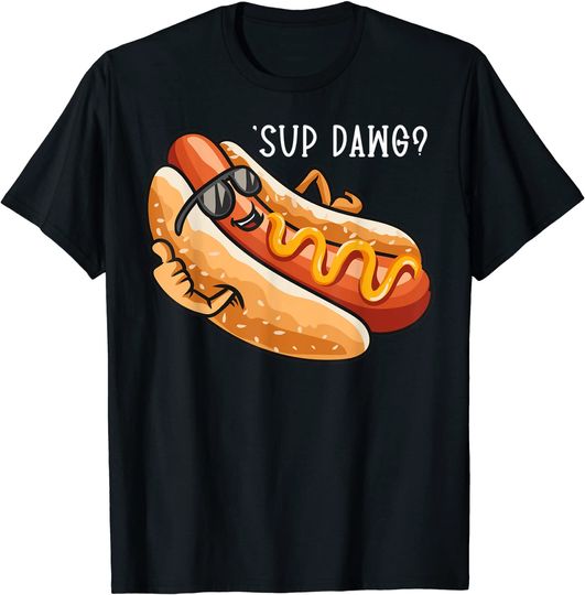 Sup Dawg T-Shirt Hot Dog Hotdog