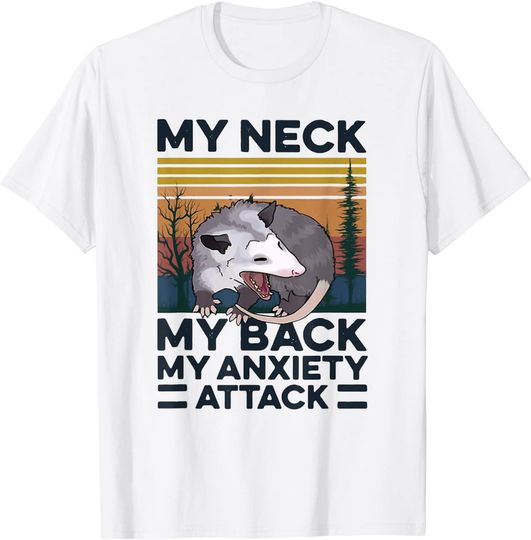 My Neck My Back My Anxiety Attack Rat Mouse T-Shirt