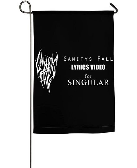 SF Sanitys Fall Lyrics Video Singular Garden Flag