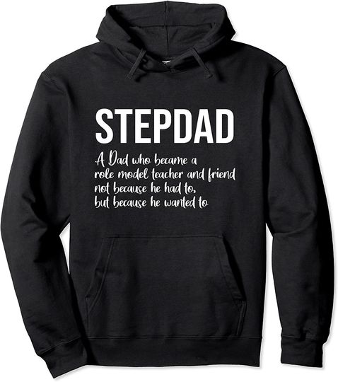 Step Dad Definition step dad Pullover Hoodie