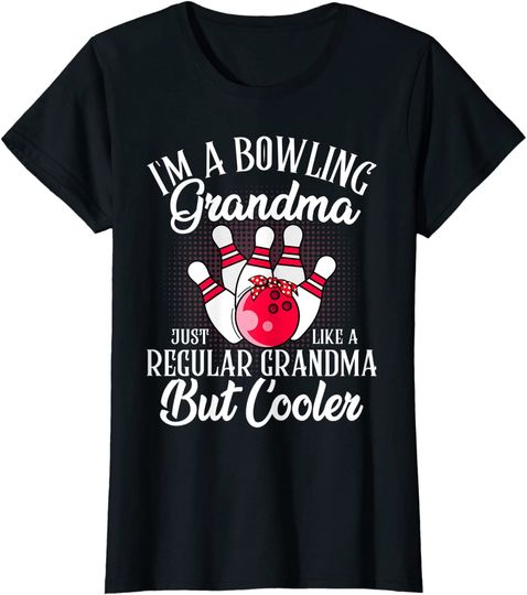 Bowling Grandma Novelty Tee For Bowling Family T Shirt