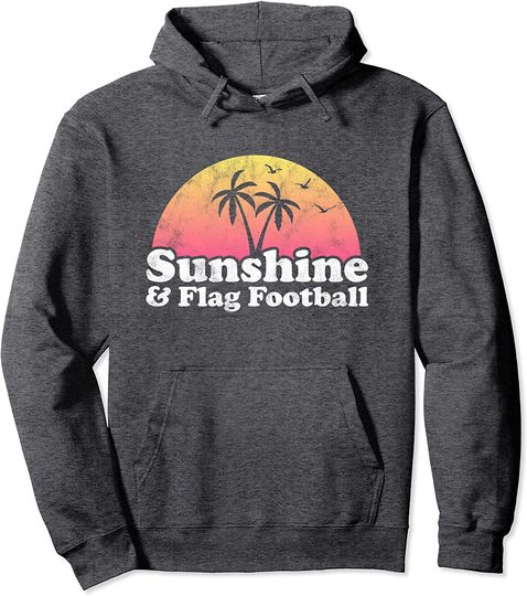 Sunshine and Flag Football Pullover Hoodie