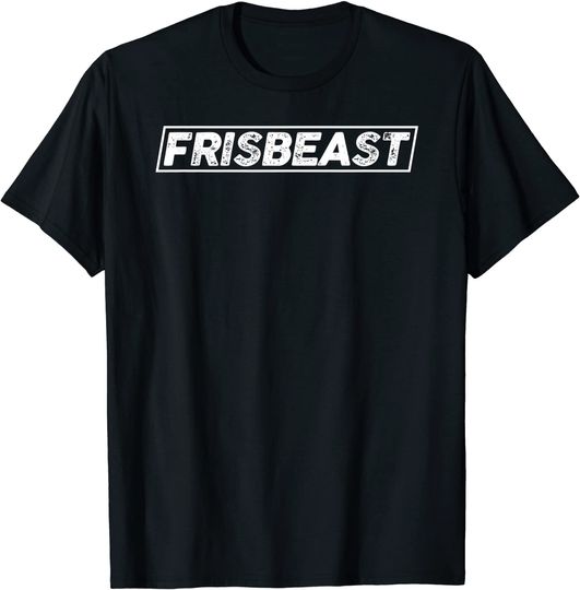 Cool Ultimate Frisbee Shirt Frisbeast For Frisbee Players
