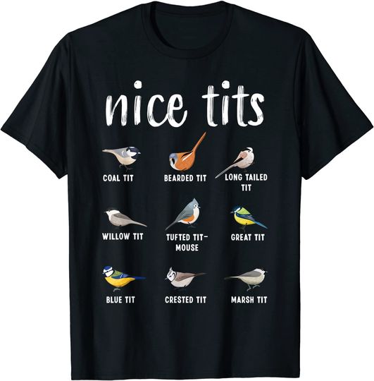 Nice Tits Bird Species T-shirt