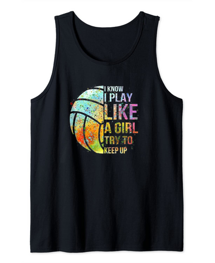 Volleyball Gift For Teen Girls Play Like A Girl Tank Top