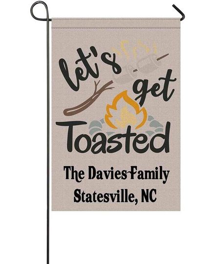 Personalized Let's Get Toasted Garden Flag Custom Name Place