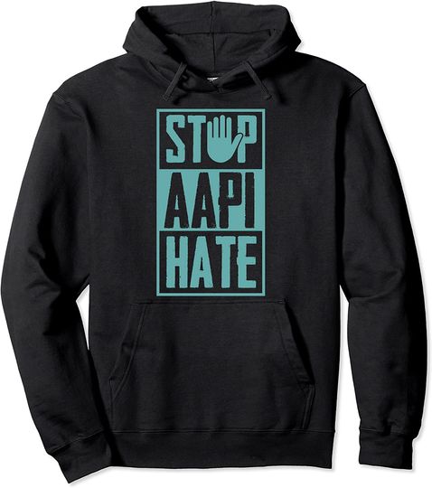 Stop AAPI Hate Stop Hand Sign Asian American Pride Hoodie