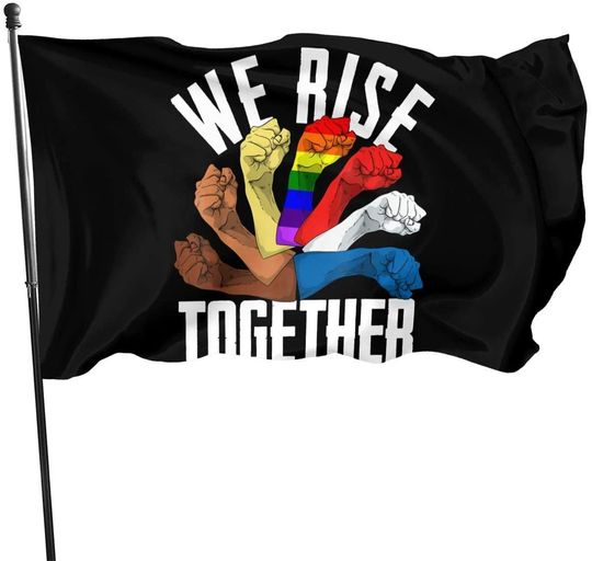 We Rise Together Equality Social Justice Rights Unity High-End Custom Outdoor Flag