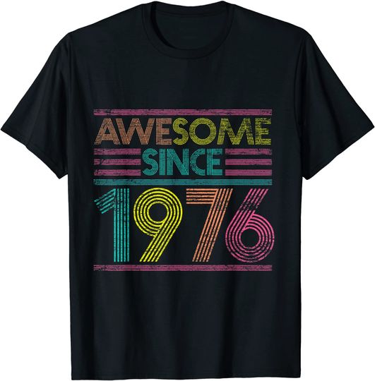 Awesome Since 1976 45th Birthday Gifts 45 Years Old T Shirt