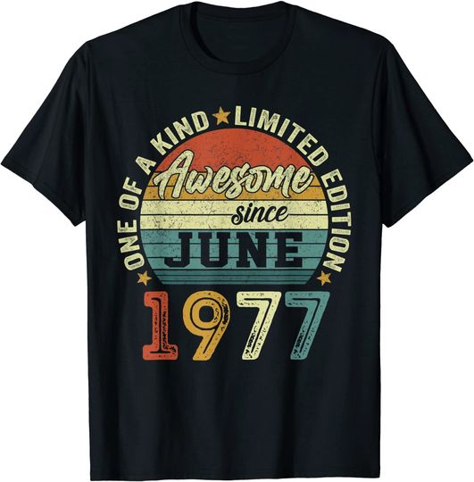 44 Years Old Birthday Awesome Since June 1977 44th Birthday T Shirt