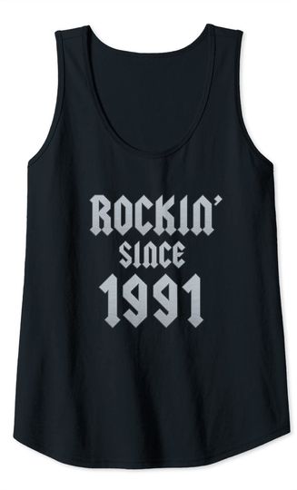 30 Year Old Classic Rock 1991 30th Birthday Tank Top