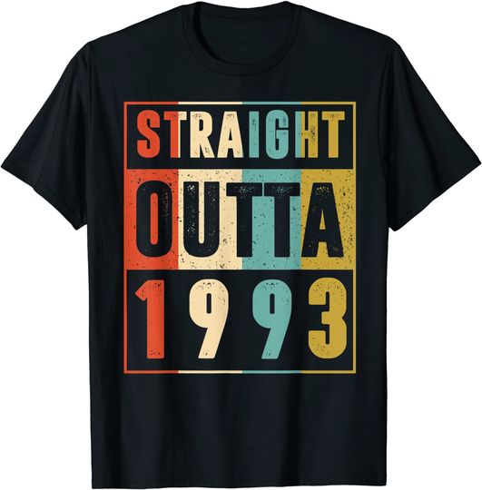 Straight Outta 1993 Vintage 28 Year Old 28th Birthday T Shirt