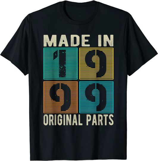 Made In 1999 Vintage Retro Original Parts Born 1999 Birthday T Shirt