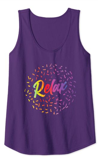 Relax Word Quote Saying Colorful Pattern Cool Novelty  Tank Top