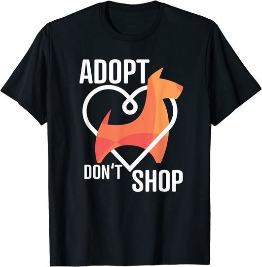 Adopt Don't Shop - Animal Rescuer T-Shirt