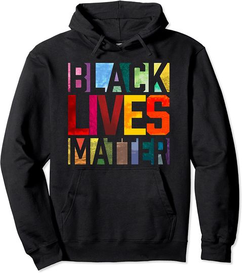 Black Lives Matter BLM Movement End Racism  Hoodie