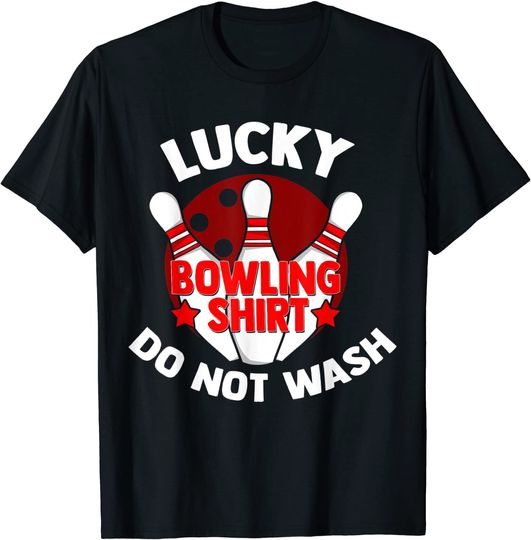 Lucky Bowling Shirt Do Not Wash Bowler Strike T-Shirt