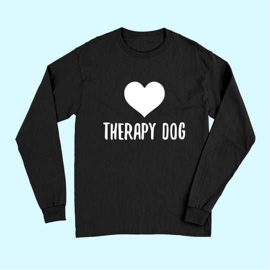 Therapy Dog Long Sleeves