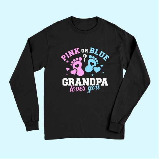 Gender reveal grandpa Long Sleeves