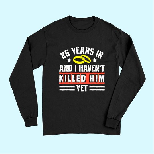 25th Wedding Anniversary Gift for Wife 25 Years of Marriage Long Sleeves