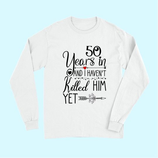 50th Wedding Anniversary Gift for Her 50 Years of Marriage Premium Long Sleeves