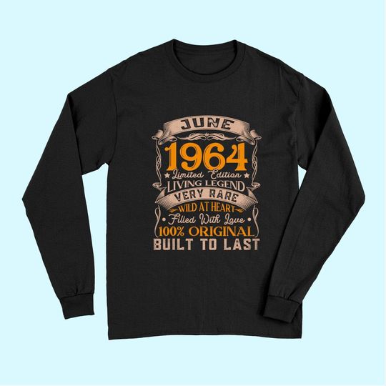 57th Birthday Decorations June 1964 Men Women 57 Years Old Long Sleeves