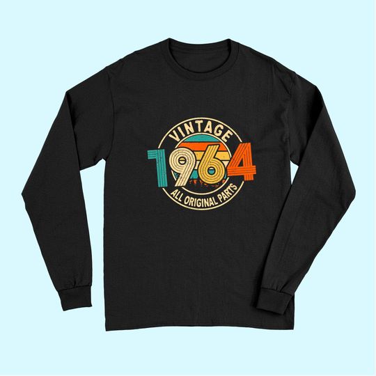 Vintage 1964 - 57 years old Gift - 57th Birthday Long Sleeves