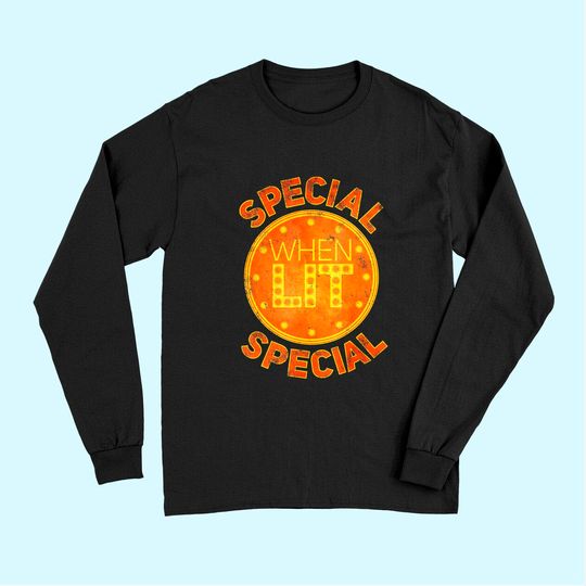 Special When Lit - Funny Retro Pinball Gift Long Sleeves
