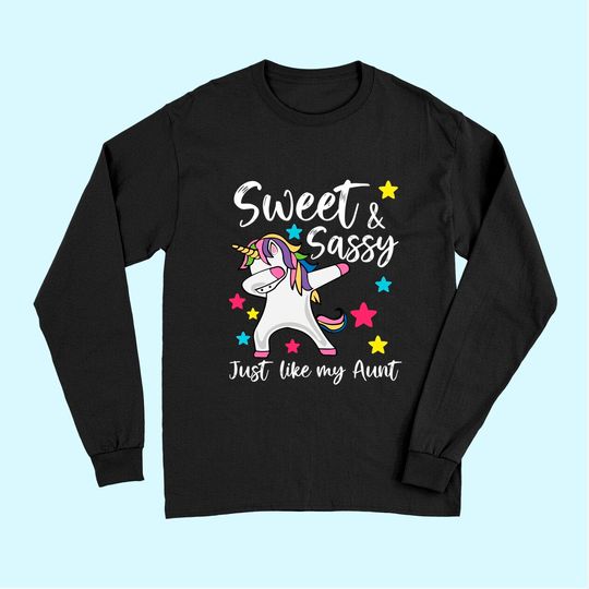 Sassy Like My Aunt Unicorn Cute Matching Auntie and Niece Long Sleeves