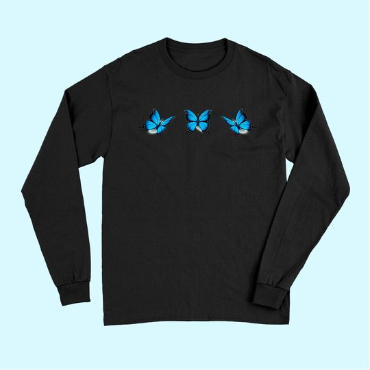 Blue Butterfly Aesthetic Blue Butterflies Teen Girls Women Long Sleeves